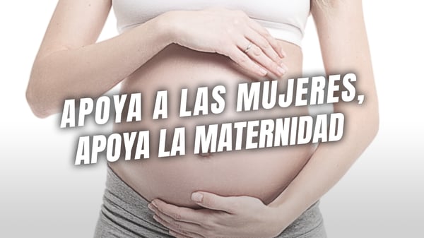 ApoyaALaMujer-ApoyaLaMaternidad_1920x1080px